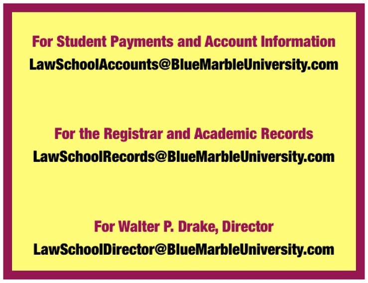 Blue Marble University Law School, 3 year online JD degree, only $3200 per year, best JD program for business, best JD degree for self-employed, best JD degree for women, best JD degree for most careers, Law School at Blue Marble University, Commonwealth of Dominica, Walter P. Drake J.D. Director, Learn business law at Blue Marble University Law School, best J.D. degree for business, J.D. degree superior to MBA, why a JD degree is better than MBA